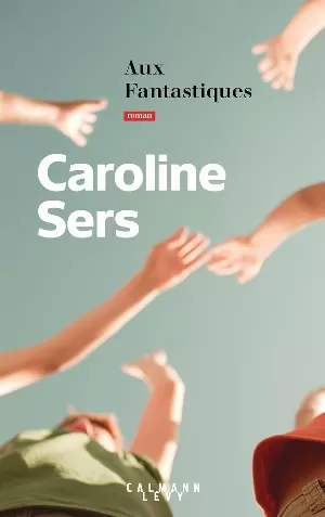 Caroline Sers – Aux Fantastiques